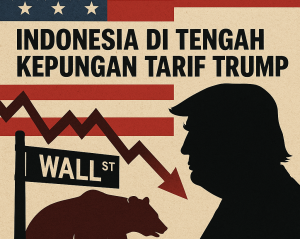 Indonesia di Tengah Kepungan Tarif Trump